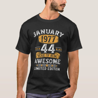 44 Years Old Gift January Limited Edition 1977 44t T-Shirt