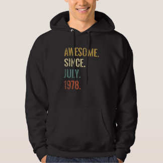 44th Birthday 44 Year Old Awesome Since July 1978 Hoodie