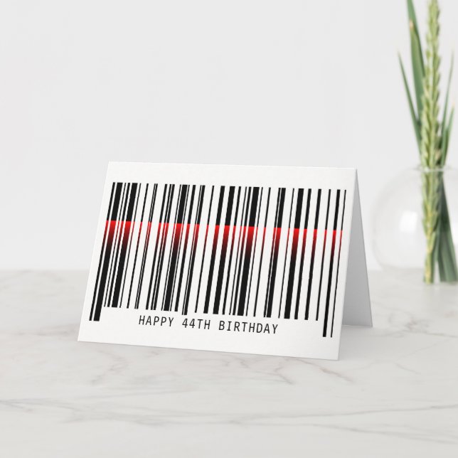 44th Birthday Barcode with laser Card (Front)