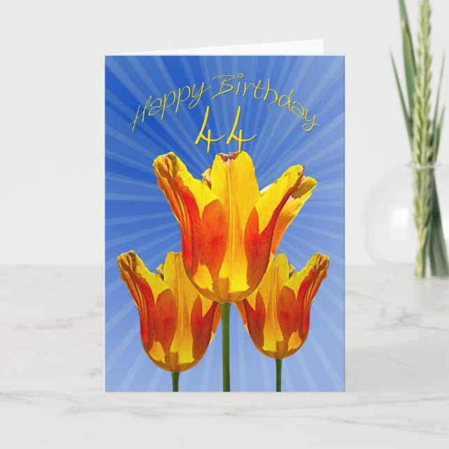 44th Birthday card, tulips full of sunshine Card (Front)