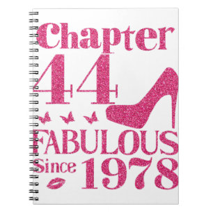 44th Birthday Chapter 44 Fabulous Since 1978 Notebook