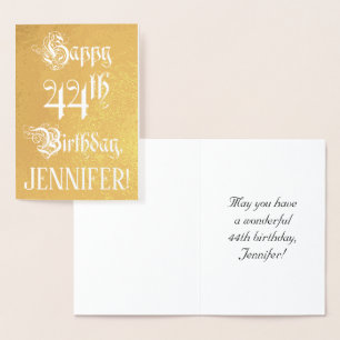 44th Birthday: Elegant, Ornate Script; Custom Name Foil Card