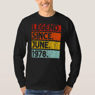 44th Birthday Legend Since June 1978 44 Years Old T-Shirt
