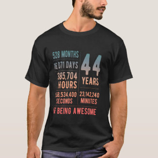 44th Birthday Men Women Funny 44 Years Old T-Shirt