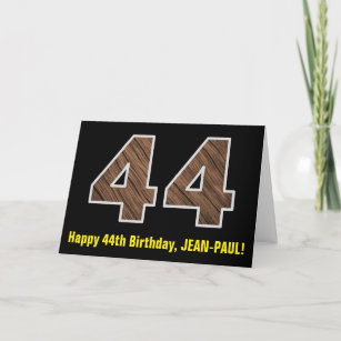 44th Birthday: Name + Faux Wood Grain Pattern "44" Card