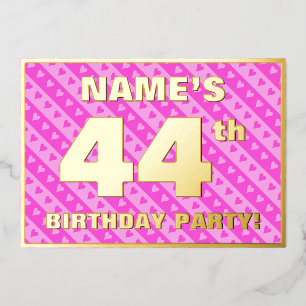 44th Birthday Party — Fun Pink Hearts and Stripes