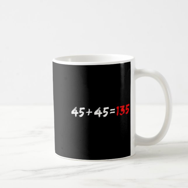 45 45 135 Weightlifter Powerlifting Coffee Mug (Right)