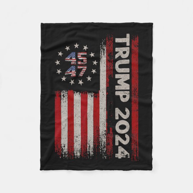 45 47 Donald Trump 2024 American Flag 2024 Electio Fleece Blanket (Front)