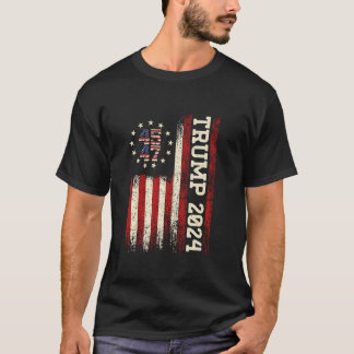 45 47 Donald Trump 2024 American Flag 2024 Electio T-Shirt