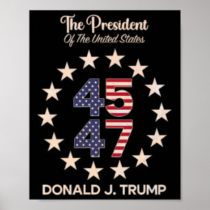 45 47 Donald Trump 2024 American Flag (on Byck)  Poster
