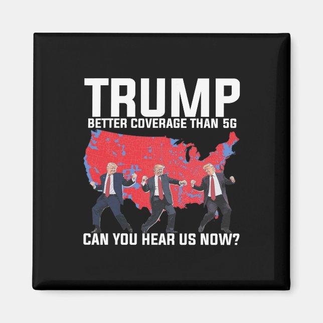 45 47 Mega Dancing Trump 5g Map Election Republica Magnet (Front)