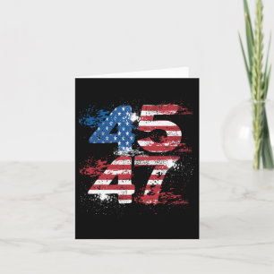 45 47 President 47 American Flag President Donald  Card