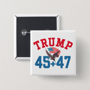 45 47 Trump 2024 President Patriotic Eagle USA 47 15 Cm Square Badge