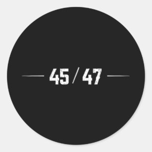 45 47 Trump Daddys Home Usa Flag Take American Bac Classic Round Sticker