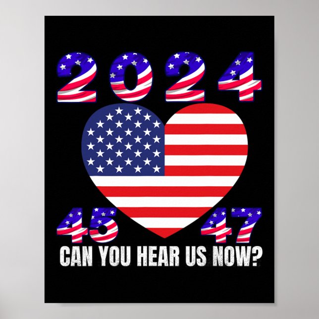 45 And 47 President Donald Trump American Flag 202 Poster (Front)