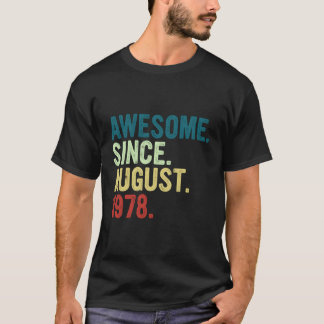 45 Awesome Since August 1978 45Th T-Shirt
