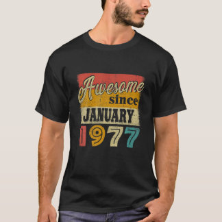 45 Bday Decorations Awesome Since January 1977 Bir T-Shirt