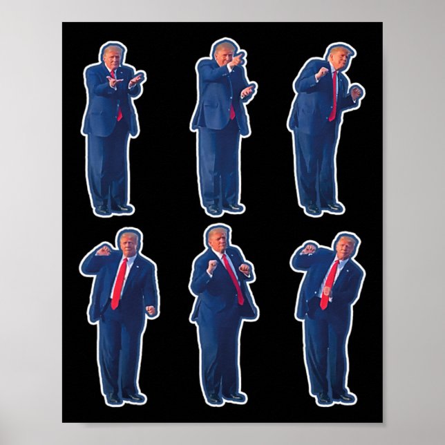 45 Dance Donald Trump 47th President Trump 1  Poster (Front)