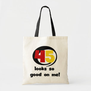 45 Looks So Good On Me T shirts and Gifts Tote Bag