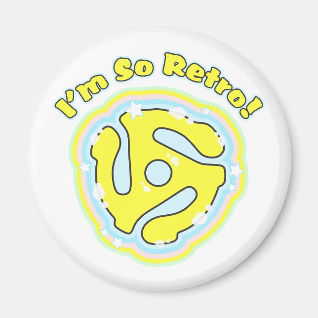 45 RPM Adapter So Retro Magnet (Front)