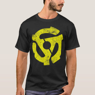 45 Rpm Record Vinyl Turntable Dj Adapter      T-Shirt