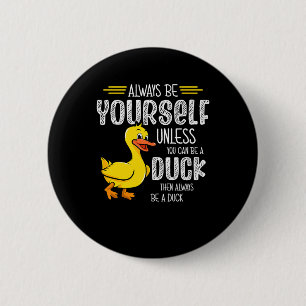 45.Rubber duck for a Duck Lovers 6 Cm Round Badge