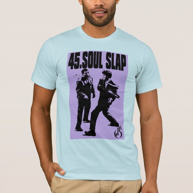 .45 SOUL SLAP T-Shirt (Front)