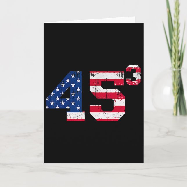 45³ Trump 2028 45 Cubed Third Term President Ameri Card (Front)