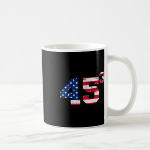 45³ Trump 2028 45 Cubed Third Term President Ameri Coffee Mug
