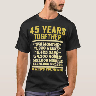 45 Year Anniversary 45th Wedding Gift Couples T-Shirt