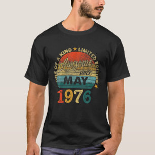 45 Year Old Birthday Gifts Awesome Since May 1976 T-Shirt
