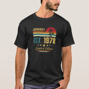 45 Year Old January 1978  45th Birthday T-Shirt