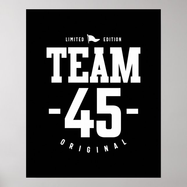 45 Years Old - 45th Birthday Funny Gift Poster (Front)