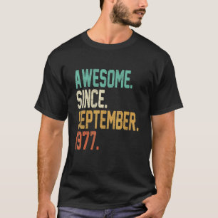 45 Years Old  Awesome Since September 1977 45th Bi T-Shirt