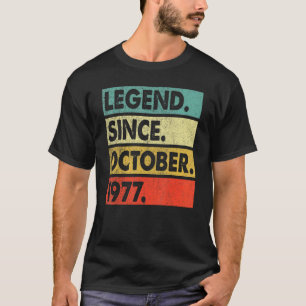 45 Years Old Legend Since October 1977 45th Birth T-Shirt