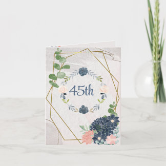"45th" Anniversary Greeting Card