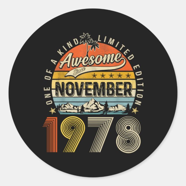 45Th Awesome Since November 1978 45 Classic Round Sticker (Front)