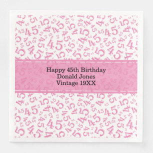 45th Birthday Age Number Pattern Pink/White Napkin
