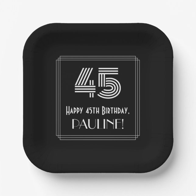 45th Birthday — Art Deco Inspired Look “45” + Name Paper Plate (Front)