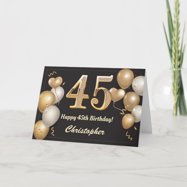 45th Birthday Black and Gold Balloons Birthday Card (Front)