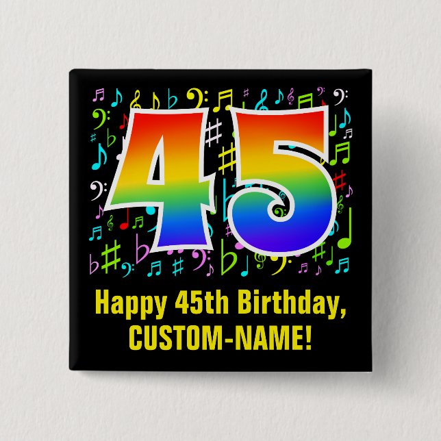 45th Birthday: Colourful Music Symbols, Rainbow 45 15 Cm Square Badge (Front)