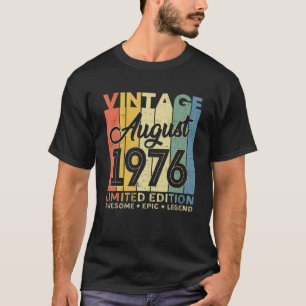 45Th Birthday Decoration August 1976 Men Women 45 T-Shirt