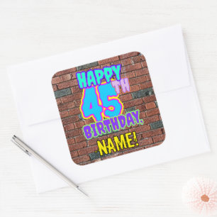45th Birthday – Fun, Urban Graffiti Inspired Look Square Sticker