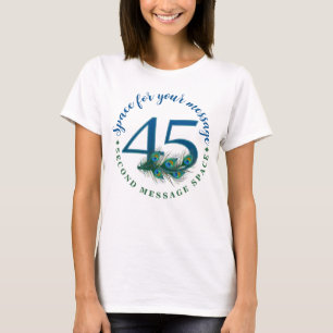 45th Birthday Or Anniversary Peacock Feathers T-Shirt