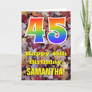 45th Birthday; Rustic Autumn Leaves; Rainbow "45" Card