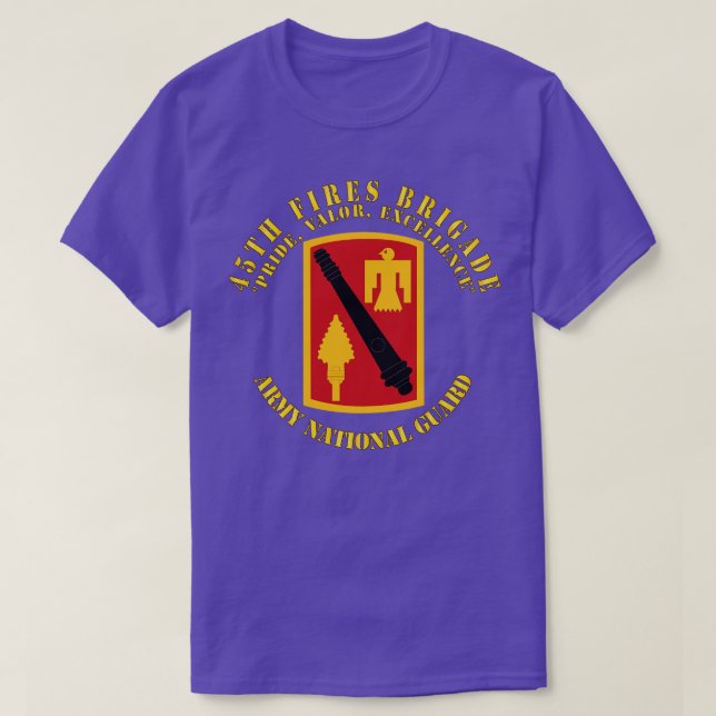 45th Fires Brigade Pride Valour Excellence SSI ARN T-Shirt (Design Front)