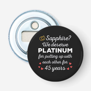 45th Wedding Anniversary I - Sapphire Funny Couple Bottle Opener