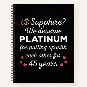 45th Wedding Anniversary I - Sapphire Funny Couple Notebook