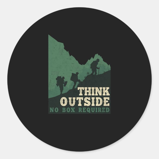 46.Hiking Think Outside No Box Required Classic Round Sticker (Front)