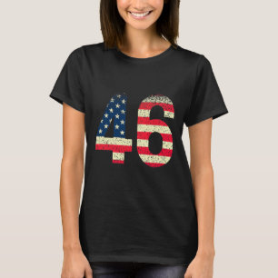 46 Joe Biden 46 Elected 2020 American Flag  T-Shirt